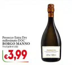 D'Italy Prosecco Extra Dry millesimato DOC Borgo Manno offerta