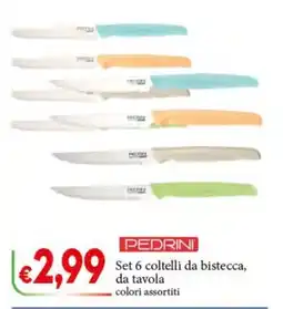 D'Italy Set 6 coltelli da bistecca, da tavola offerta