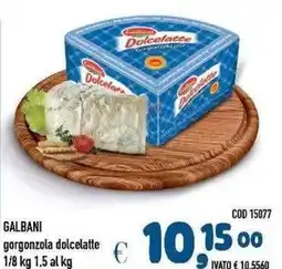Del Prete Distribuzioni Galbani gorgonzola dolcelatte offerta