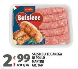 Vivo Supermercati Salsiccia luganega di pollo Martini offerta