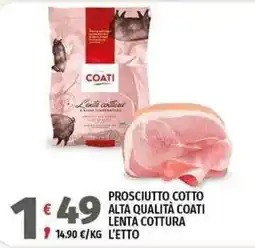 Vivo Supermercati Prosciutto cotto alta qualità Coati offerta