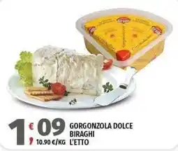 Vivo Supermercati Gorgonzola dolce Biraghi offerta