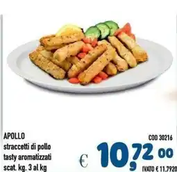 Del Prete Distribuzioni Apollo straccetti di pollo tasty aromatizzati offerta