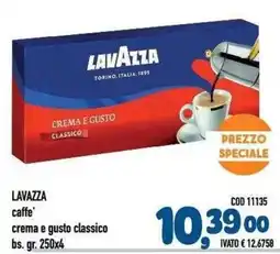 Del Prete Distribuzioni Lavazza caffè crema e gusto classico offerta