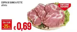 IperFamila Coppa di suino a fette offerta