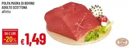 IperFamila Polpa magra di bovino adulto Scottona offerta