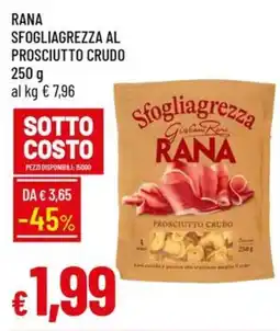 IperFamila Sfogliagrezza al prosciutto crudo Rana offerta