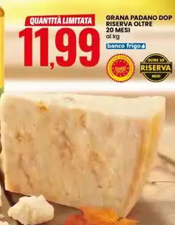Eurospin Grana Padano DOP Riserva Oltre 20 Mesi offerta