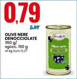 Eurospin OLIVE NERE DENOCCIOLATE offerta