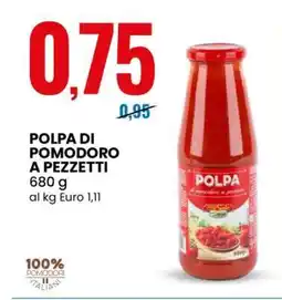 Eurospin POLPA DI POMODORO A PEZZETTI offerta