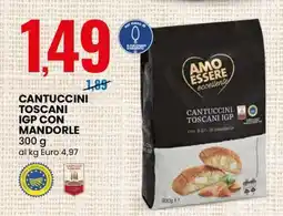 Eurospin CANTUCCINI TOSCANI IGP CON MANDORLE offerta