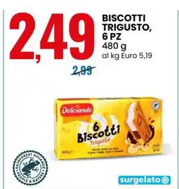 Eurospin BISCOTTI TRIGUSTO, 6 PZ offerta