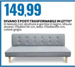 Eurospin DIVANO 3 POSTI TRASFORMABILE IN LETTO offerta
