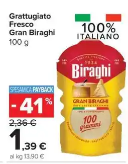 Carrefour Grattugiato Fresco Gran Biraghi offerta