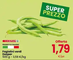Eurospar Fagiolini verdi Despar offerta