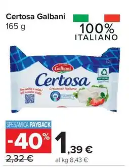 Carrefour CERTOSA GALBANI offerta