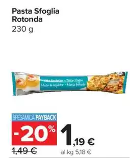 Carrefour PASTA SFOGLIA ROTONDA offerta