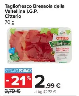 Carrefour Tagliofresco Bresaola della Valtellina I.G.P. Citterio offerta