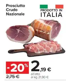 Carrefour Prosciutto Crudo Nazionale offerta