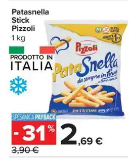 Carrefour Patasnella Stick Pizzoli offerta