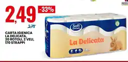 Eurospin Soft Dream La Delicata offerta