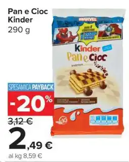 Carrefour Pan e Cioc Kinder offerta