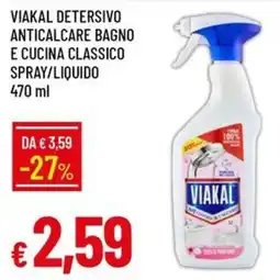 Galassia Viakal detersivo anticalcare bagno e cucina classico offerta