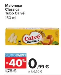 Carrefour Maionese Classica Tubo Calvé offerta