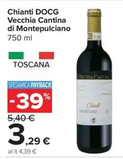 Carrefour Chianti DOCG Vecchia Cantina di Montepulciano offerta