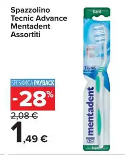 Carrefour Spazzolino Tecnic Advance Mentadent Assortiti offerta