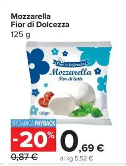 Carrefour Mozzarella Fior di Dolcezza offerta