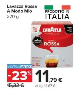 Carrefour Lavazza Rossa A Modo Mio offerta