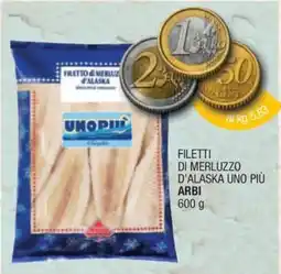 Sidis Filetti di merluzzo d'Alaska Uno Più Arbi offerta