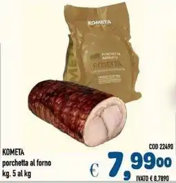 Del Prete Distribuzioni Kometà porchetta al forno offerta