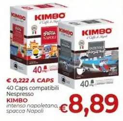 Supermercati Nonna Isa Kimbo intenso napoletano, spacca Napoli offerta