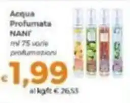 Tocal Acqua Profumata NANT offerta