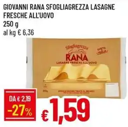 Galassia Sfogliagrezza lasagne fresche all'uovo Rana offerta