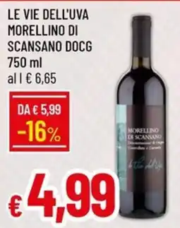 Galassia Le vie dell'uva Morellino di Scansano DOCG offerta