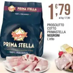 Sidis Prosciutto cotto Prima Stella Negroni offerta