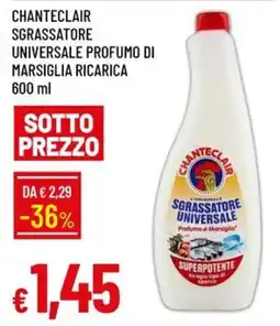 Galassia Chanteclair sgrassatore universale profumo di Marsiglia offerta