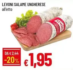 Galassia Levoni salame ungherese offerta