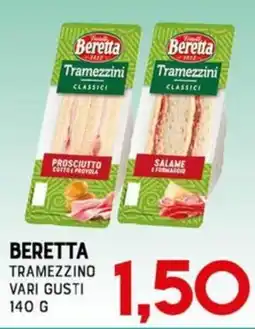 Gran Risparmio Beretta tramezzino vari gusti offerta