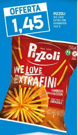 Gran Risparmio Pizzoli We Love Extrafini offerta