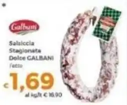 Tocal Salsiccia Stagionata Dolce GALBANI offerta