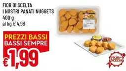 Galassia Fior di scelta i nostri panati nuggets offerta