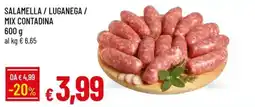 Galassia Salamella/ Luganega/ Mix Contadina offerta