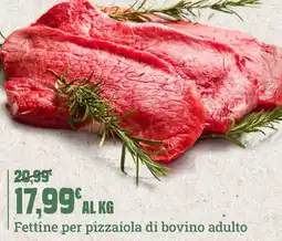 Banco Fresco Fettine per pizzaiola di bovino adulto offerta