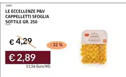 Prezzemolo e Vitale Le eccellenze P&V cappellotti sfoglia sottile offerta