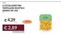 Prezzemolo e Vitale Le eccellenze P&V tortelloni ricotta e spinaci offerta