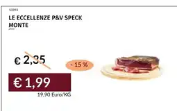 Prezzemolo e Vitale Le eccellenze p&v speck monte offerta
